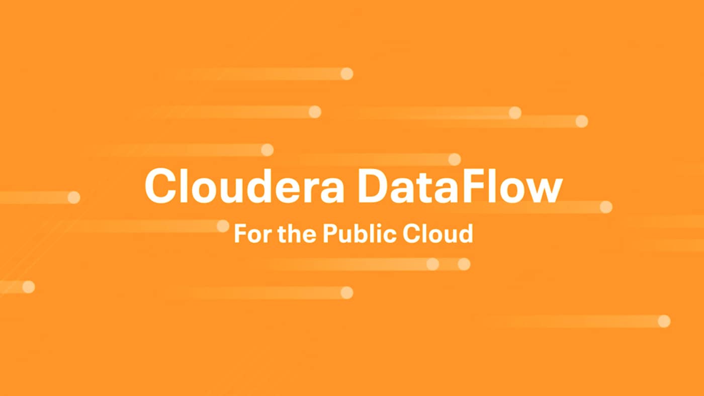 Cloudera DataFlow for Public Cloud 概要動画