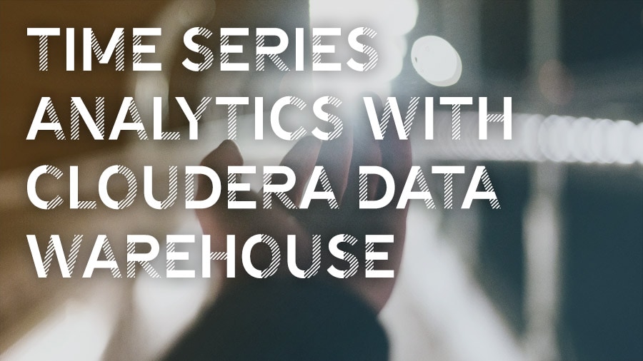 Cloudera Data Warehouse による時系列分析