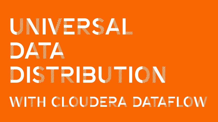 Cloudera DataFlow for the Public Cloud によるユニバーサルデータ配信の動画画像