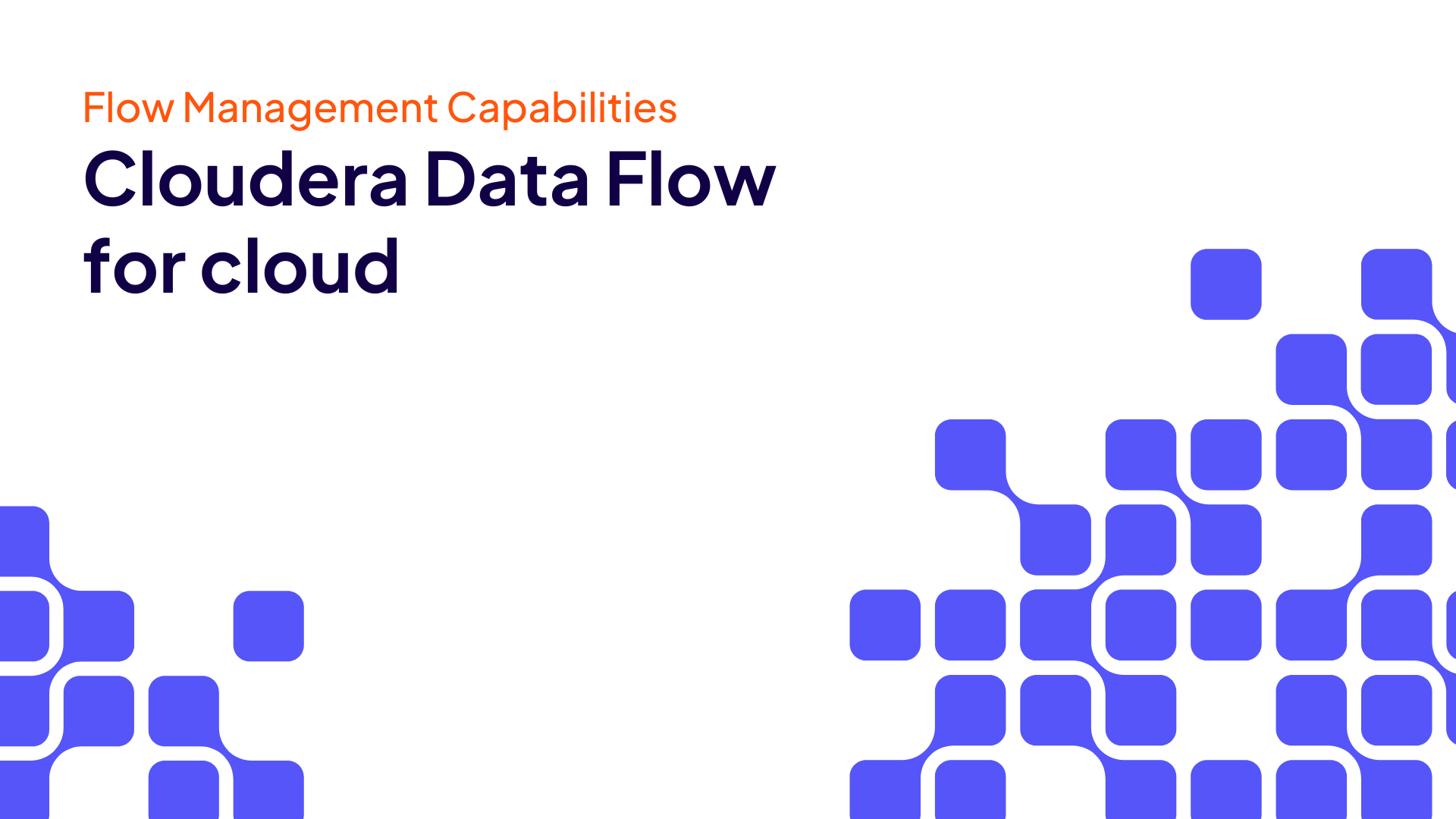 Cloudera Data Flow for the Public Cloud